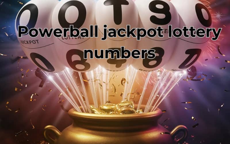 powerball jackpot lottery numbers play